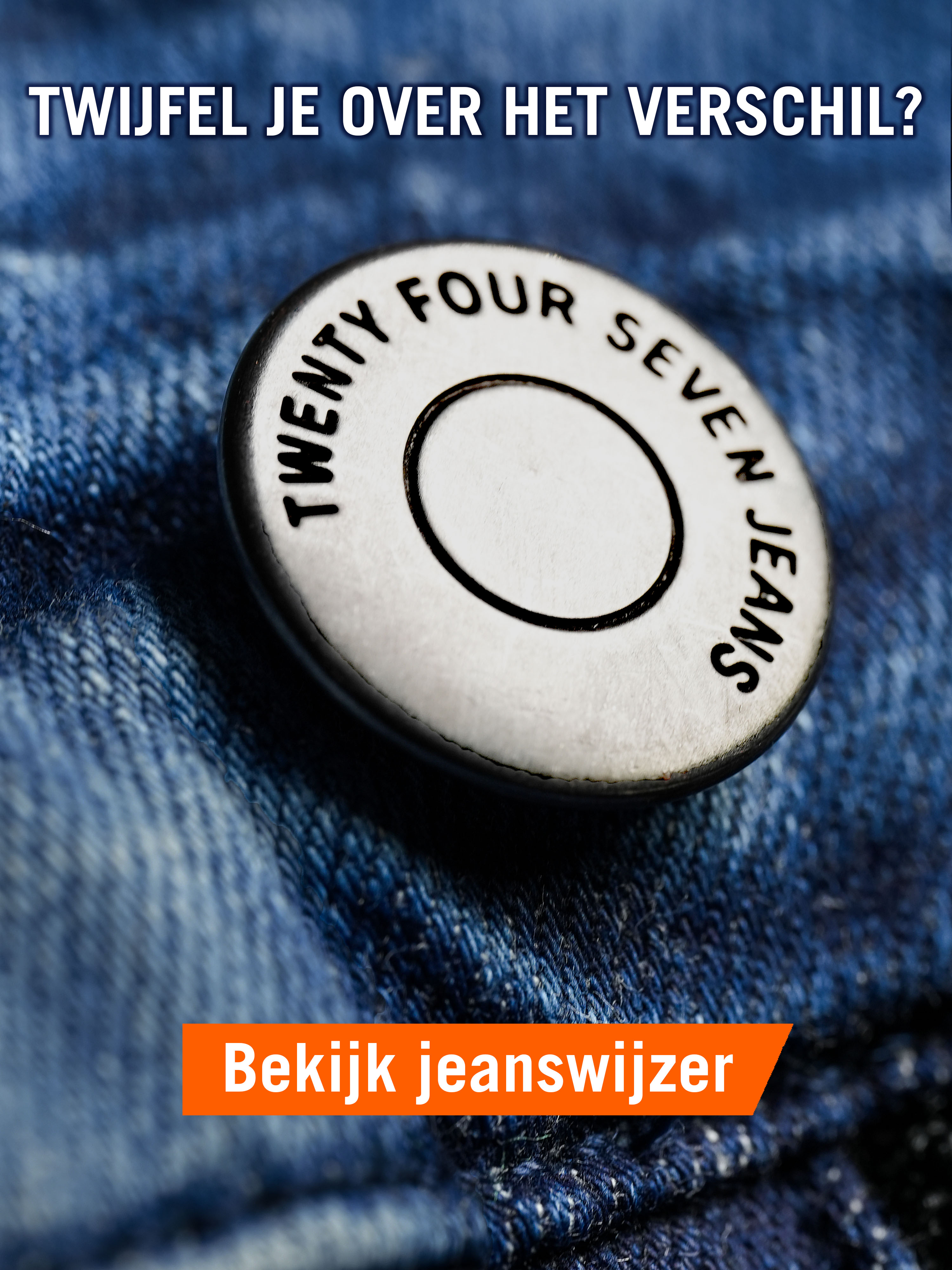 Twijfel jij overhet verschil - jeanswijzer